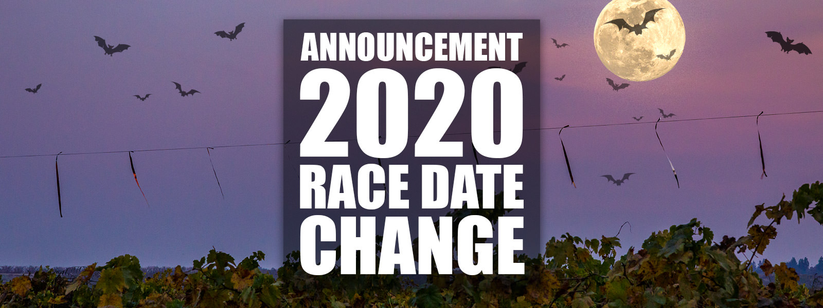 2020 RACE DATE CHANGE